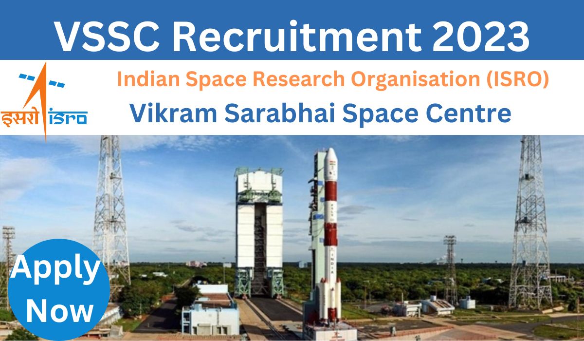 VSSC Recruitment 2023 Apply 61 Scientist/ Engineer 